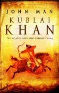 Cover: 9780553817188 | Kublai Khan | From Xanadu to Superpower | John Man | Taschenbuch