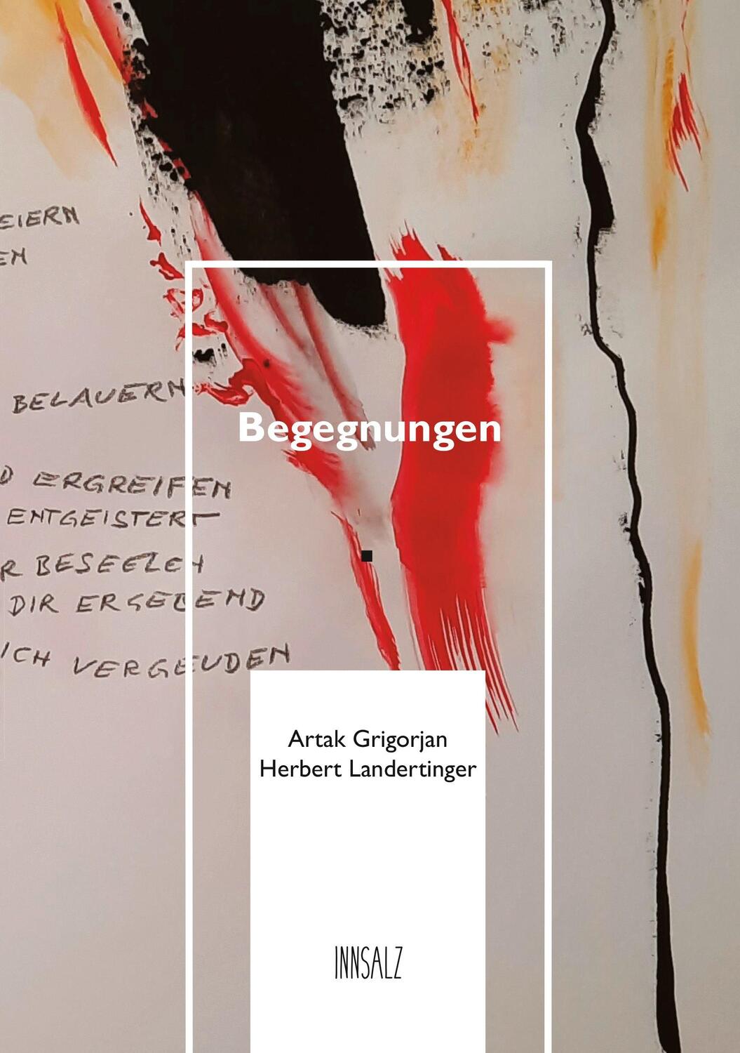 Cover: 9783903321854 | Begegnungen | Artak Grigorjan | Taschenbuch | Kartoniert / Broschiert
