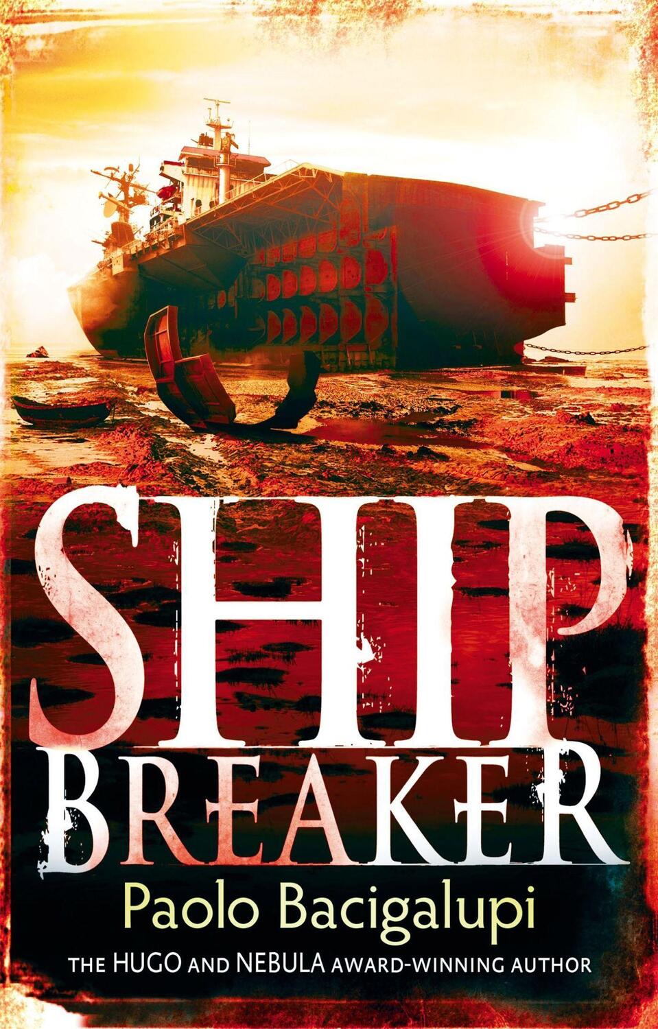 Cover: 9781907411106 | Ship Breaker | Number 1 in series | Paolo Bacigalupi (u. a.) | Buch