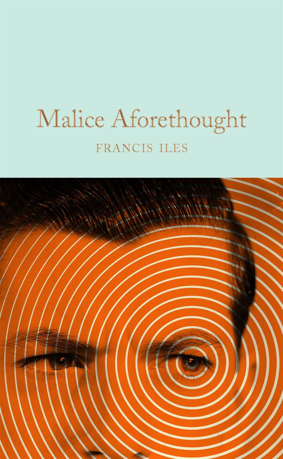 Cover: 9781509889365 | Malice Aforethought | Francis Iles | Buch | 336 S. | Englisch | 2019