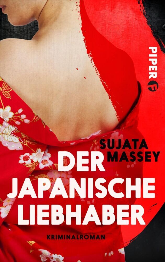 Cover: 9783492501309 | Der japanische Liebhaber | Kriminalroman | Sujata Massey | Taschenbuch