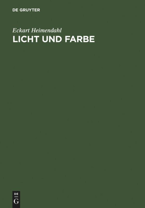 Cover: 9783110023794 | Licht und Farbe | Ordnung und Funktion der Farbwelt | Heimendahl