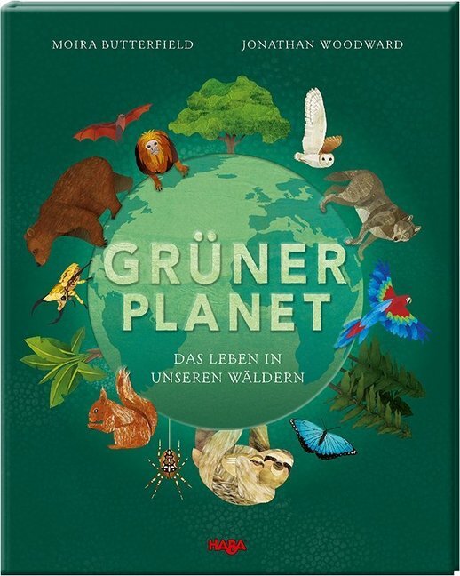 Cover: 9783869143118 | Grüner Planet | Das Leben in unseren Wäldern | Moira Butterfield