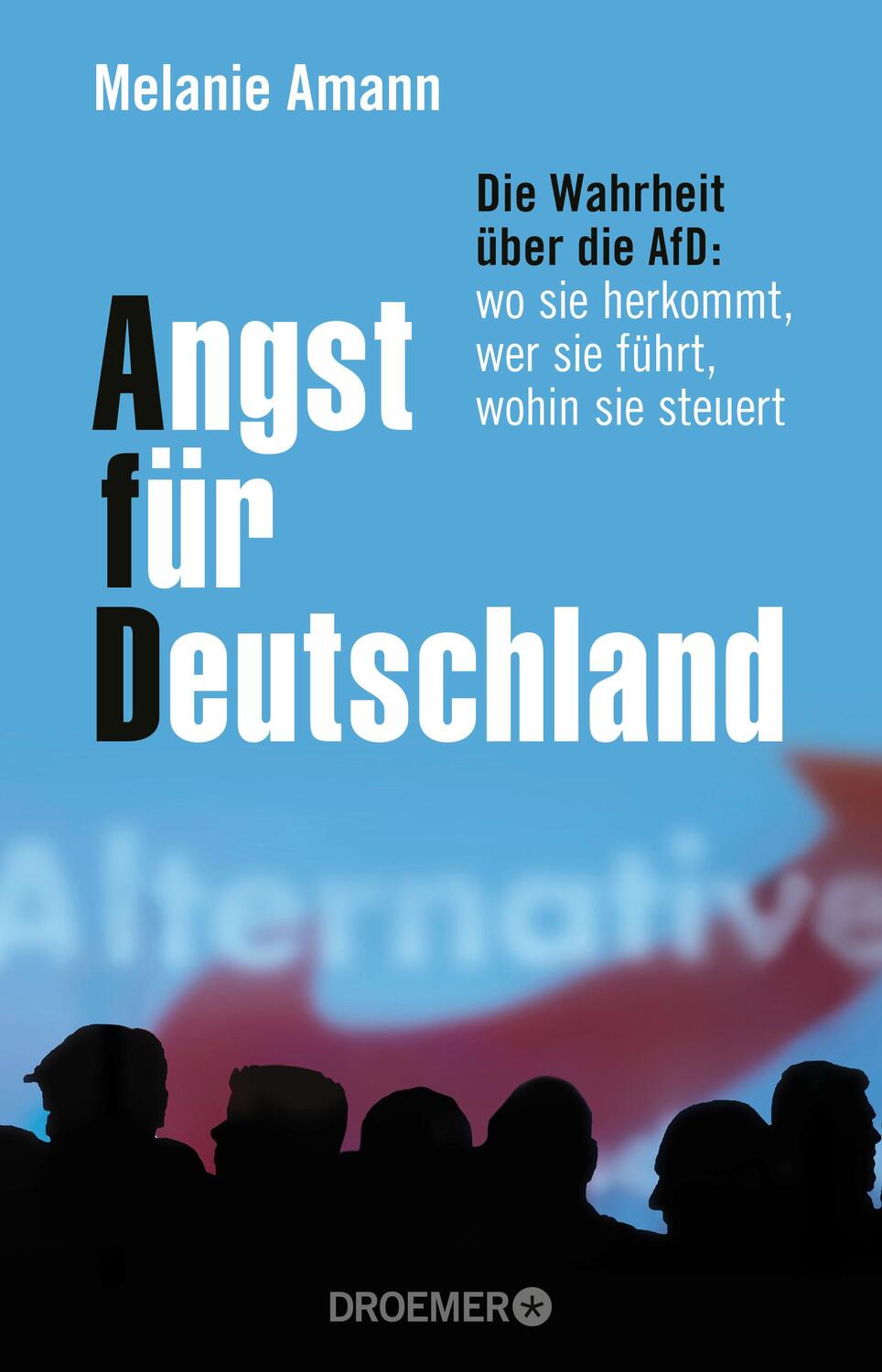 Cover: 9783426277638 | Angst für Deutschland | Melanie Amann | Taschenbuch | 336 S. | Deutsch