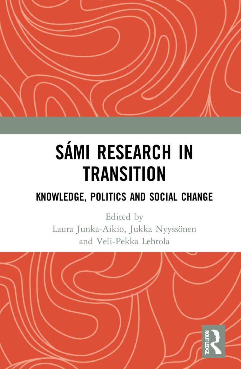 Cover: 9780367548438 | Sami Research in Transition | Knowledge, Politics and Social Change