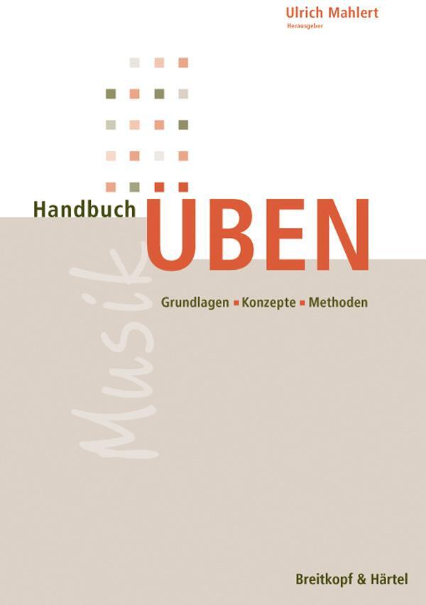 Cover: 9783765103148 | Handbuch Üben | Grundlagen, Konzepte, Methoden | Ulrich Mahlert | Buch