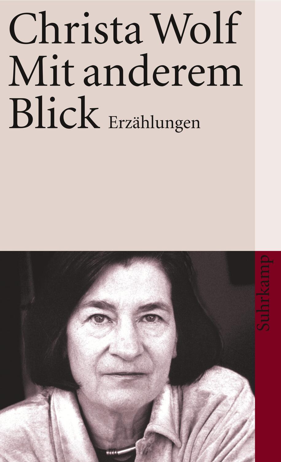 Cover: 9783518458273 | Mit anderem Blick | Christa Wolf | Taschenbuch | Deutsch | 2007