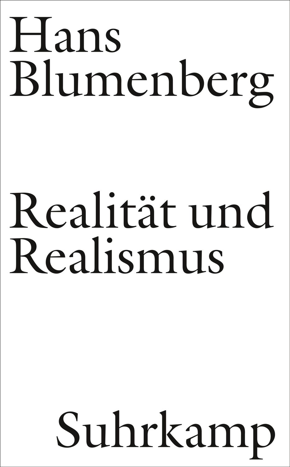 Cover: 9783518587461 | Realität und Realismus | Hans Blumenberg | Buch | 232 S. | Deutsch