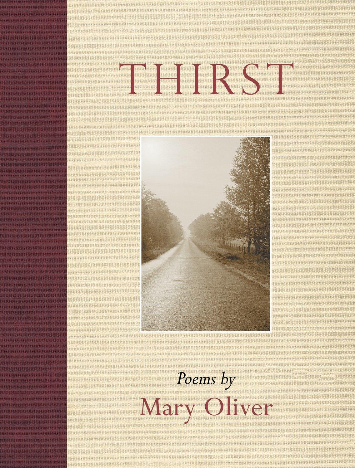 Cover: 9780807068960 | Thirst: Poems | Mary Oliver | Buch | Englisch | 2006
