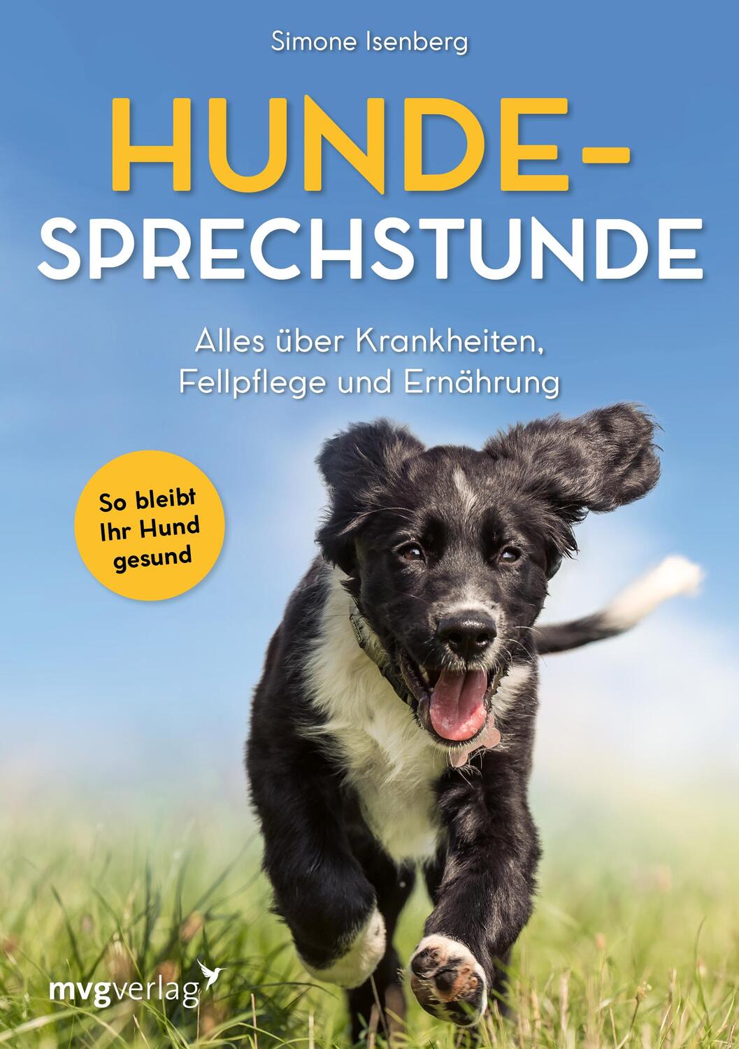 Cover: 9783747404263 | Hunde-Sprechstunde | Simone Isenberg | Taschenbuch | 224 S. | Deutsch