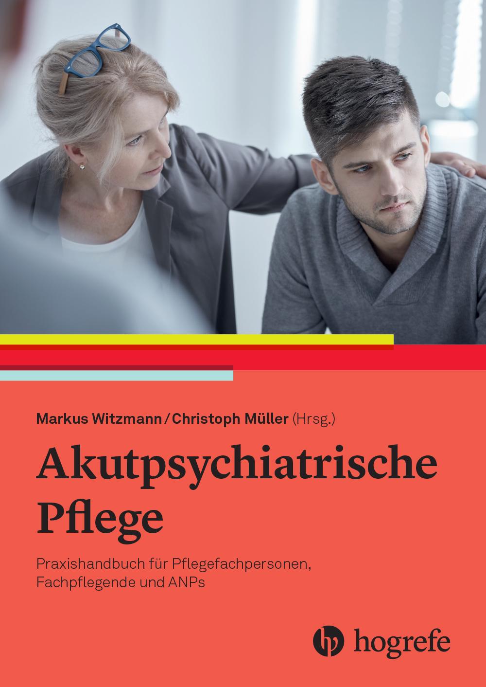 Cover: 9783456862859 | Akutpsychiatrische Pflege | Markus Witzmann (u. a.) | Taschenbuch