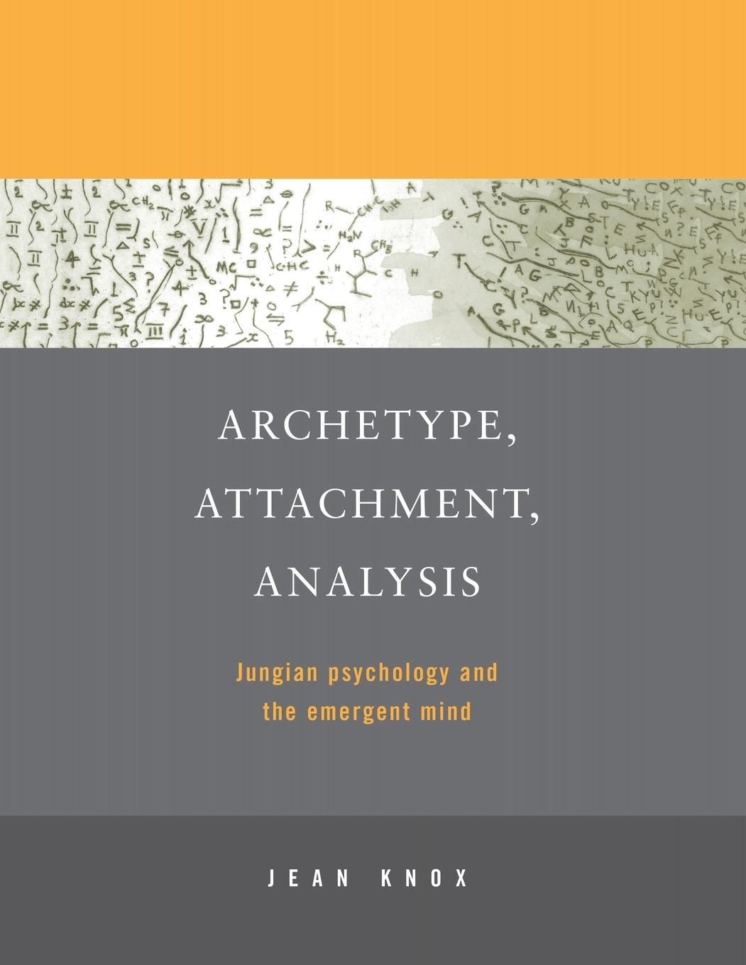 Cover: 9781583911297 | Archetype, Attachment, Analysis | Jean Knox | Taschenbuch | Englisch