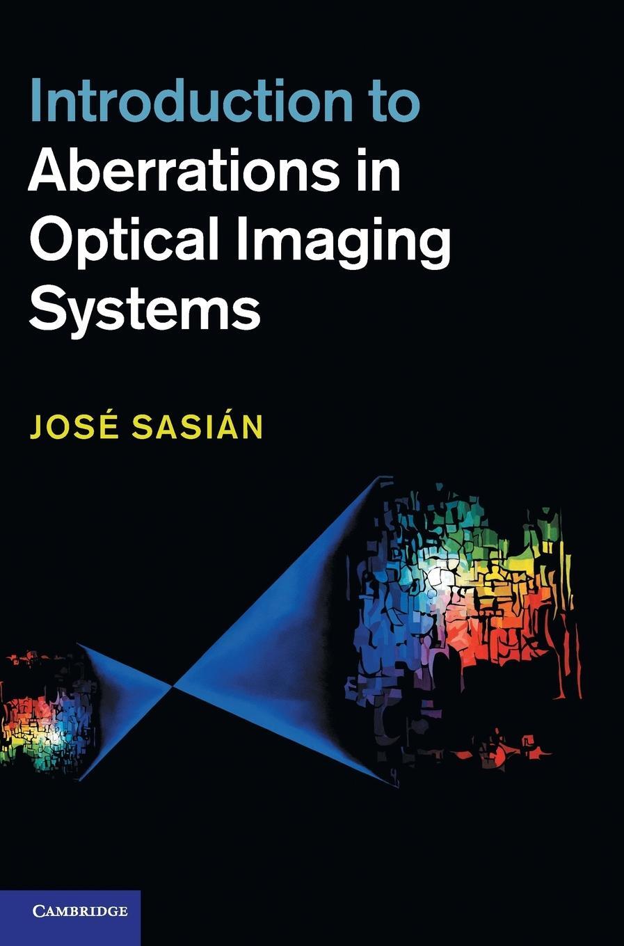 Cover: 9781107006331 | Introduction to Aberrations in Optical Imaging Systems | N. (u. a.)