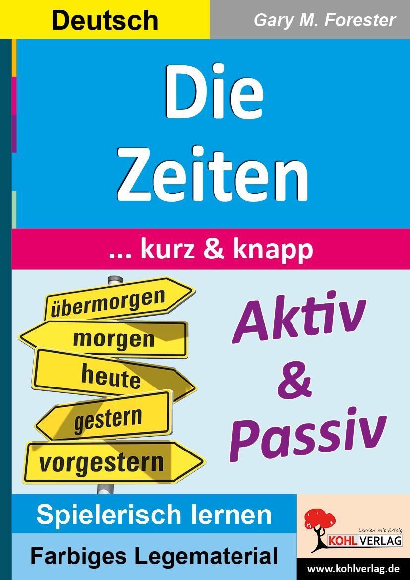 Cover: 9783960402008 | Die Zeiten ... kurz &amp; knapp | Gary M. Forester | Broschüre | 24 S.