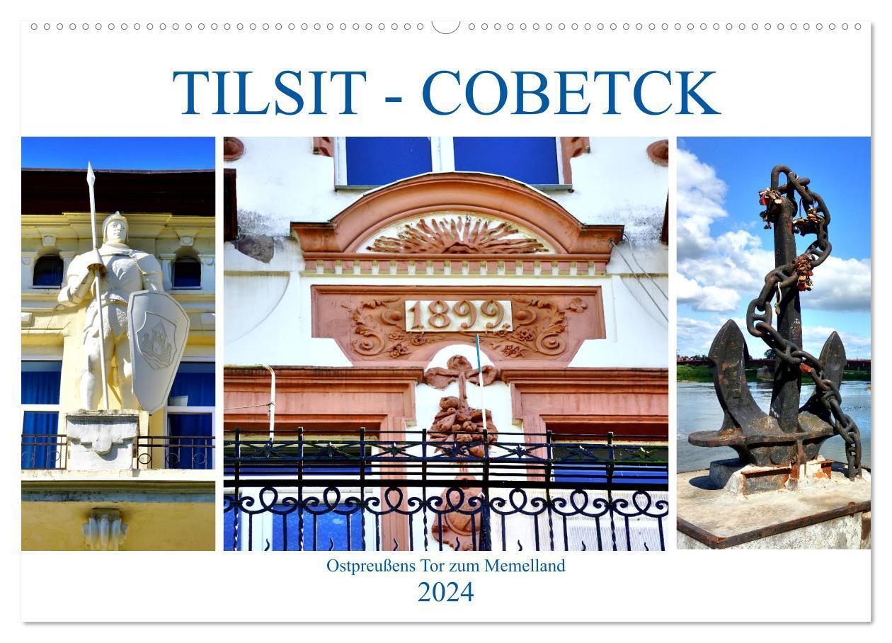 Cover: 9783675859920 | TILSIT - COBETCK. Ostpreußens Tor zum Memelland (Wandkalender 2024...