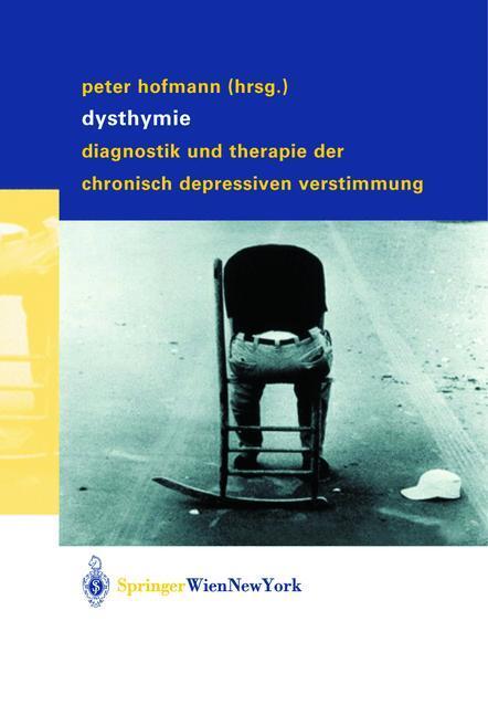 Cover: 9783211837641 | Dysthymie | Peter Hofmann | Taschenbuch | Springer | EAN 9783211837641