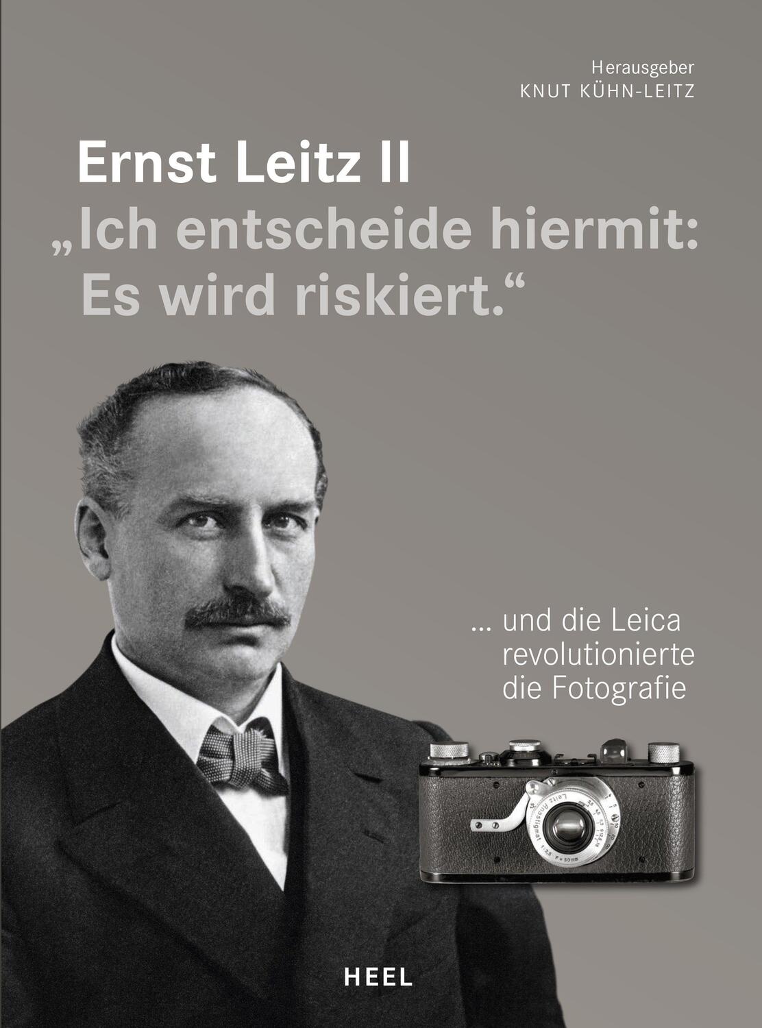 Cover: 9783868529418 | Ernst Leitz II | "Ich entscheide hiermit: Es wird riskiert." | Buch