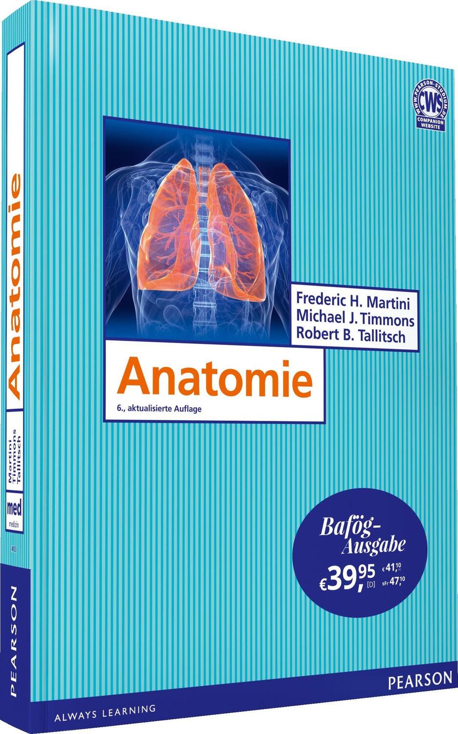Cover: 9783868943399 | Anatomie - Bafög-Ausgabe | Frederic H. Martini (u. a.) | Buch | 920 S.