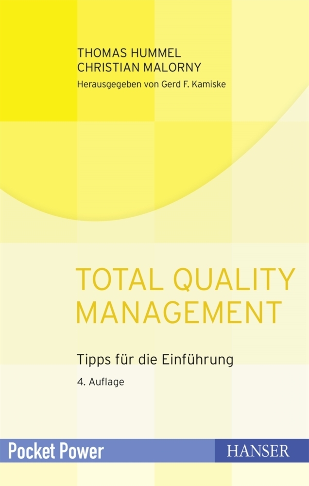 Cover: 9783446416093 | Total Quality Management | Tipps für die Einführung | Hummel (u. a.)