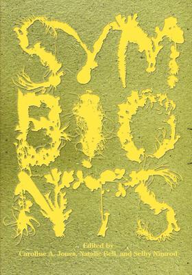 Cover: 9780262544481 | Symbionts | Contemporary Artists and the Biosphere | Jones (u. a.)