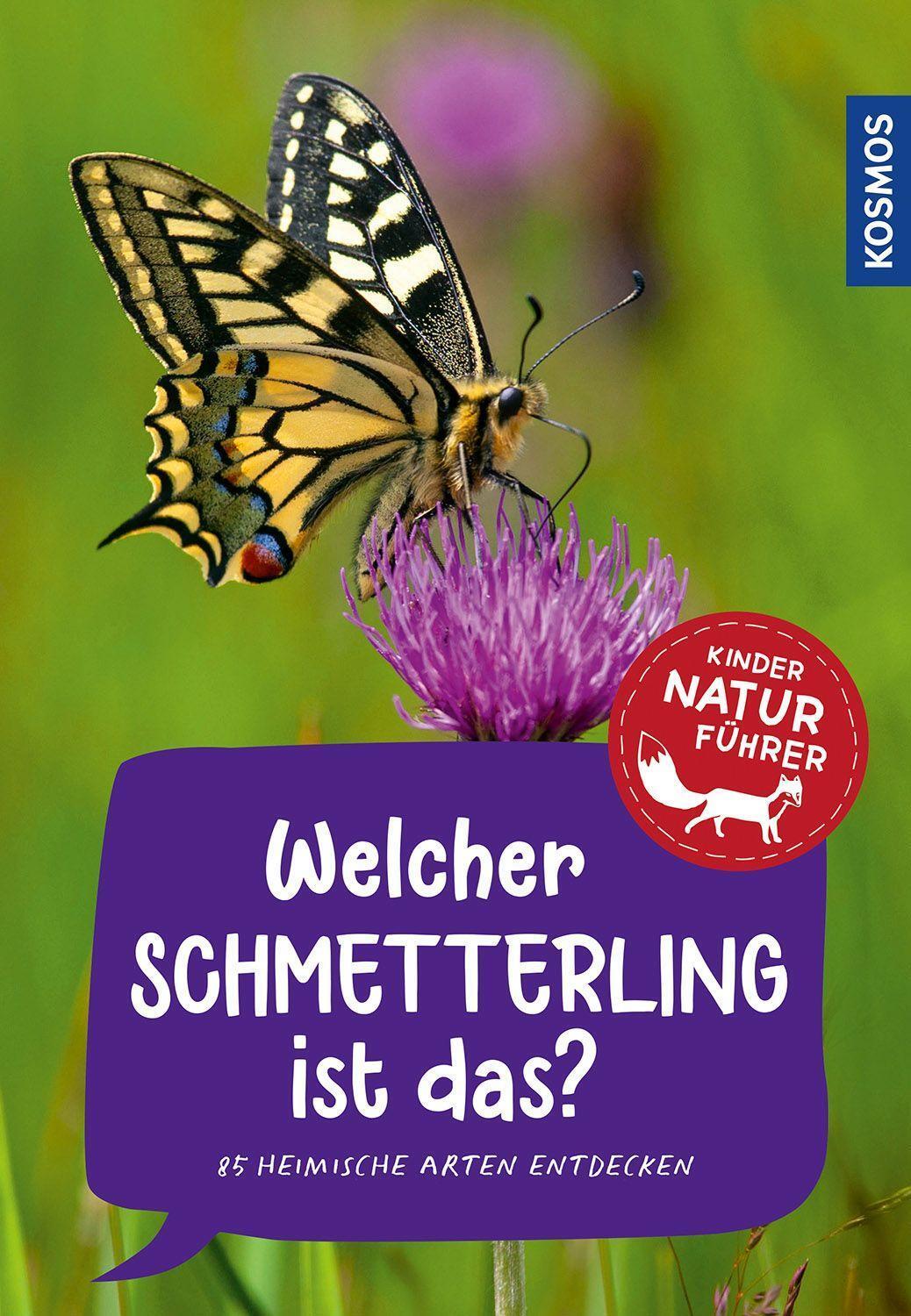 Cover: 9783440176474 | Welcher Schmetterling ist das? Kindernaturführer | 85 heimische Arten