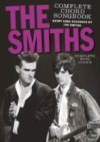 Cover: 9780711941182 | The Smiths Complete Chord Songbook | The Smiths | Noten | Buch | 2008