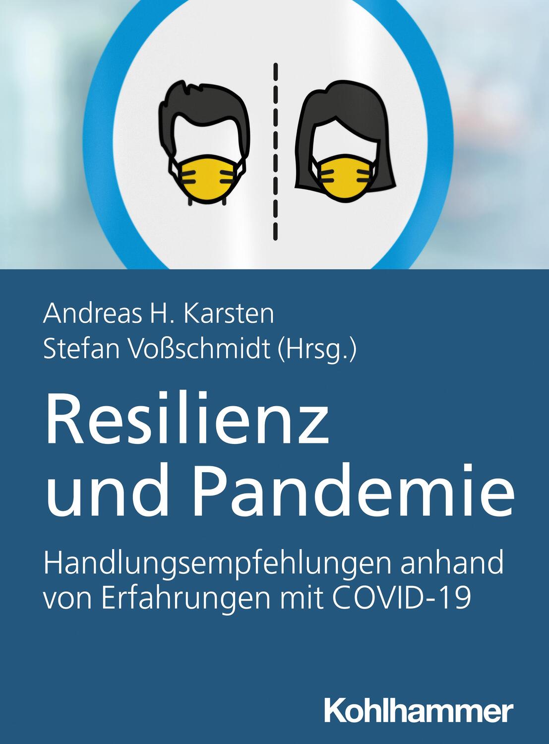 Cover: 9783170399303 | Resilienz und Pandemie | Andreas Hermann Karsten (u. a.) | Taschenbuch