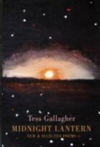 Cover: 9781852249342 | Midnight Lantern | Tess Gallagher | Taschenbuch | Englisch | 2012