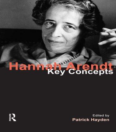Cover: 9781844658084 | Hannah Arendt | Key Concepts | Patrick Hayden | Taschenbuch | Englisch