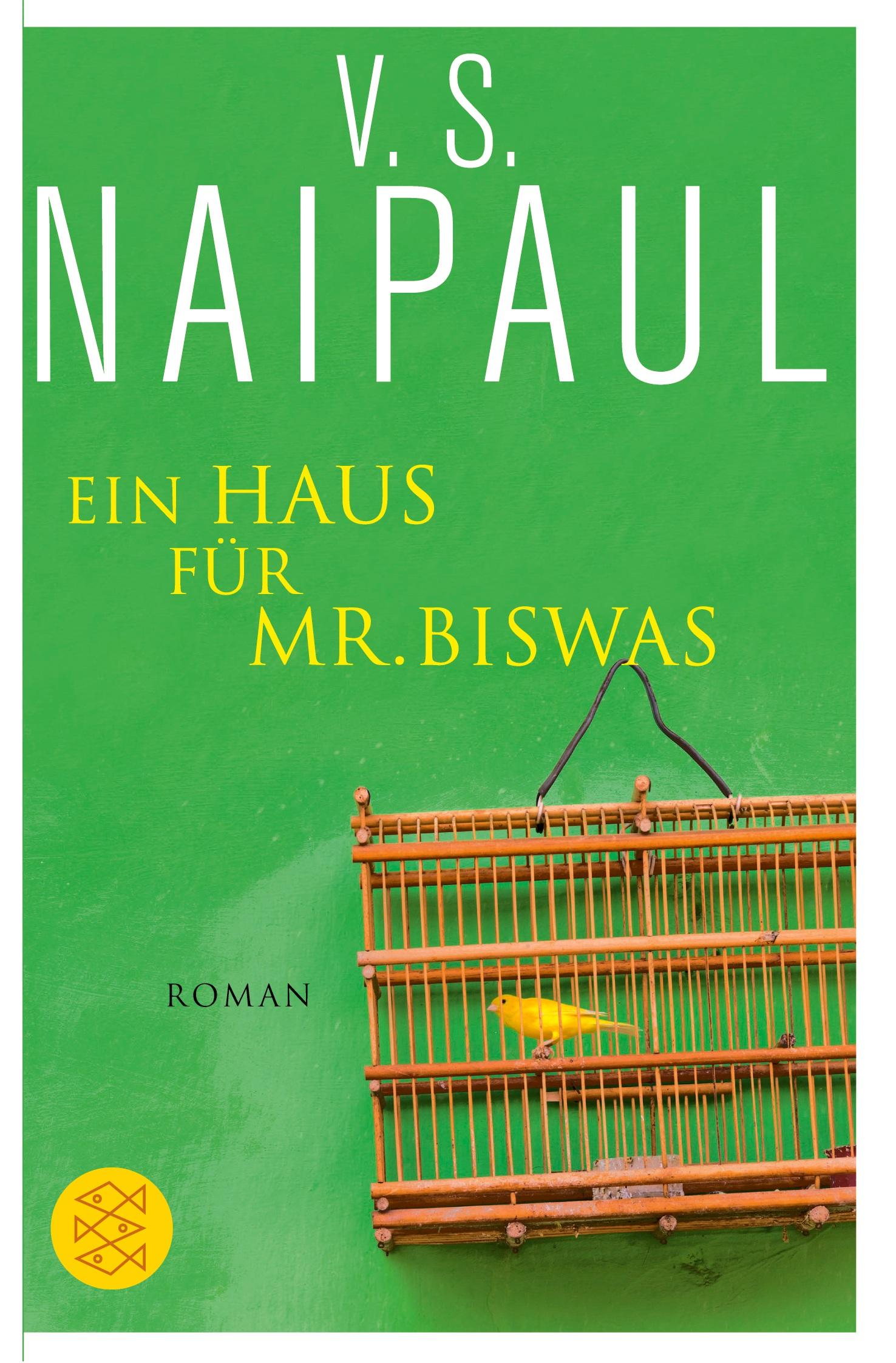 Cover: 9783596190140 | Ein Haus für Mr. Biswas | Roman | V. S. Naipaul | Taschenbuch | 734 S.