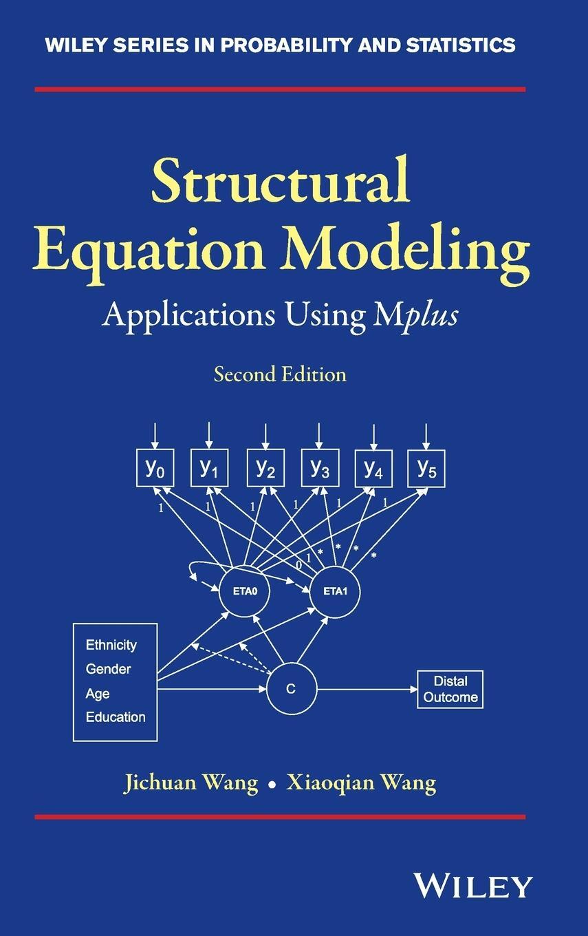 Cover: 9781119422709 | Structural Equation Modeling | Jichuan Wang (u. a.) | Buch | Englisch