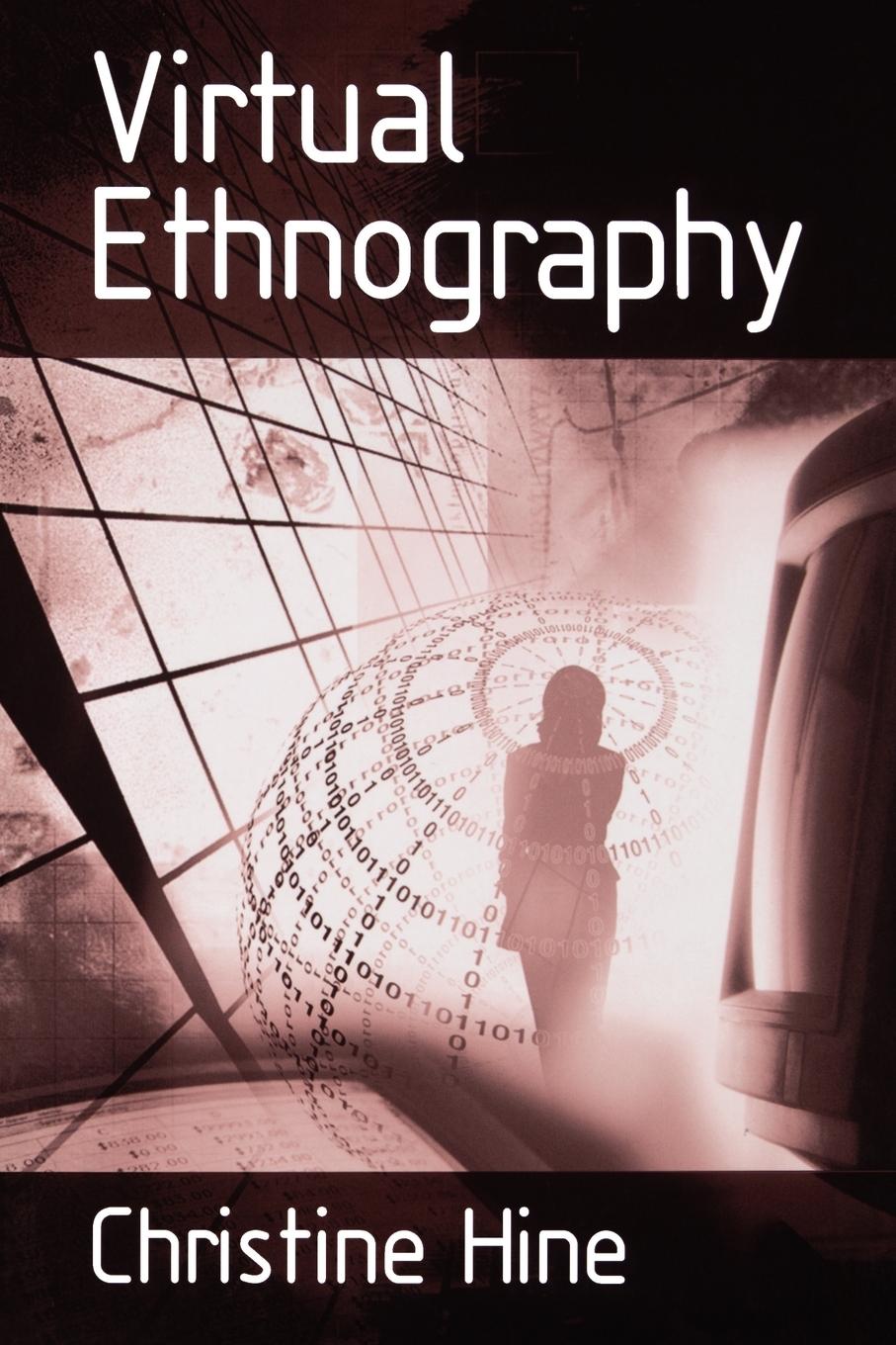 Cover: 9780761958963 | Virtual Ethnography | Christine M Hine (u. a.) | Taschenbuch | 2005