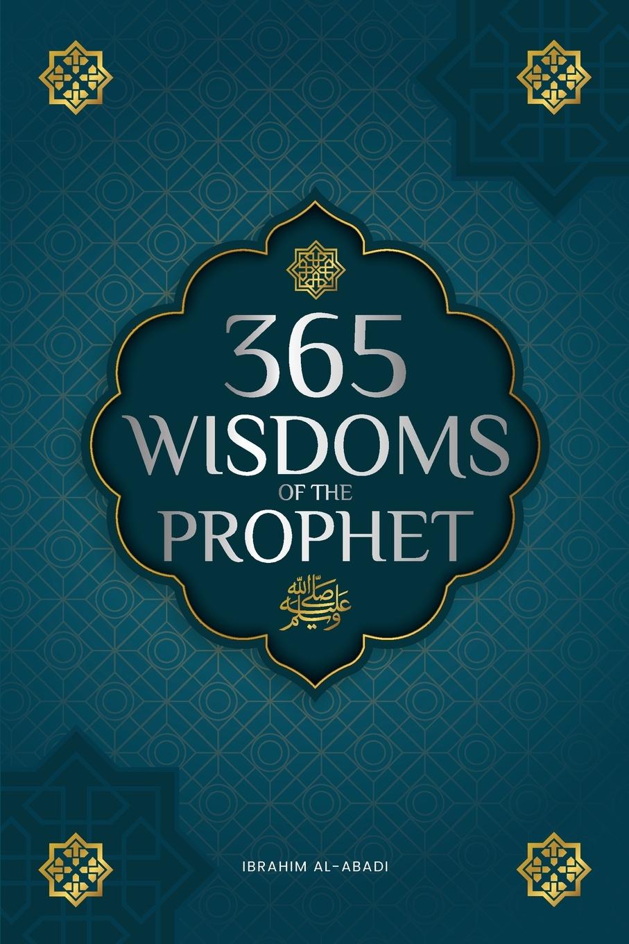 Cover: 9783989290686 | 365 Wisdoms of the Prophet Muhammad | Islam Way | Taschenbuch | 2024