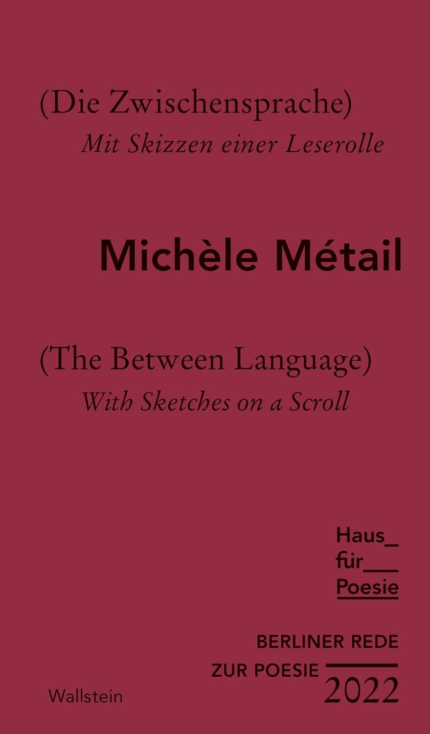 Cover: 9783835351875 | Die Zwischensprache | Mit Skizzen einer Leserolle | Michèle Métail