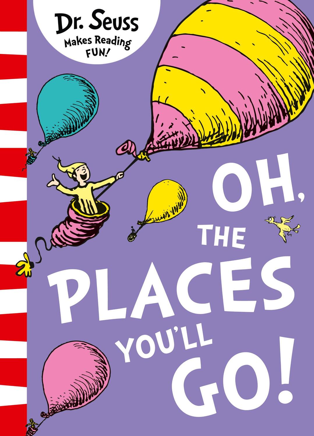 Cover: 9780008201487 | Oh, The Places You'll Go! | Dr. Seuss | Taschenbuch | Englisch | 2016