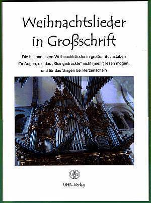 Cover: 9783936606225 | Weihnachtslieder in Großschrift | Broschüre | UHR-Verlag