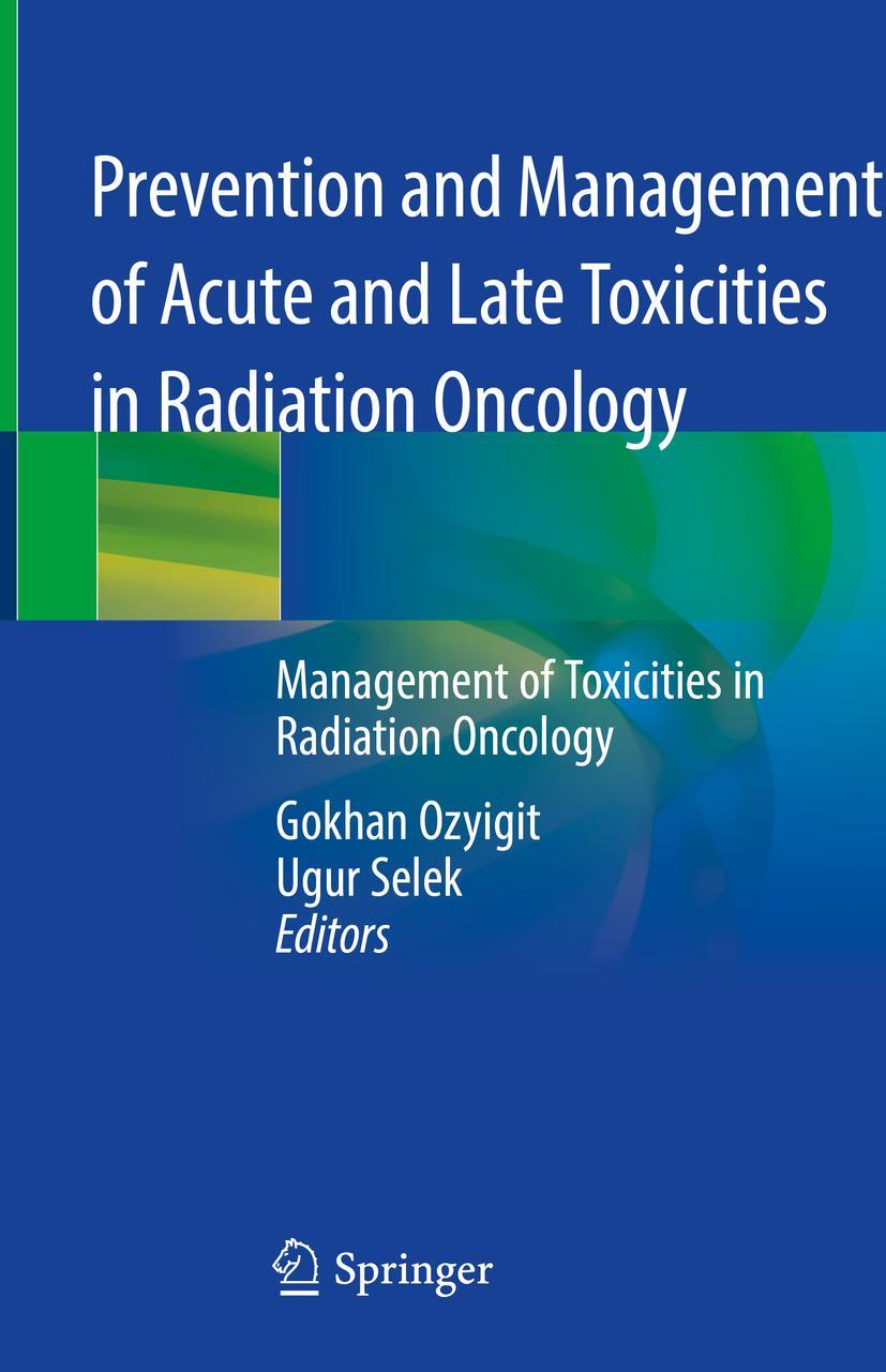 Cover: 9783030377977 | Prevention and Management of Acute and Late Toxicities in Radiation...