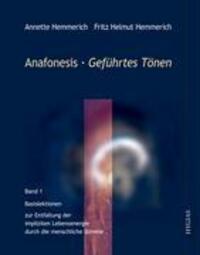 Cover: 9783833451072 | Anafonesis - Geführtes Tönen | Annette Hemmerich (u. a.) | Buch | 2006