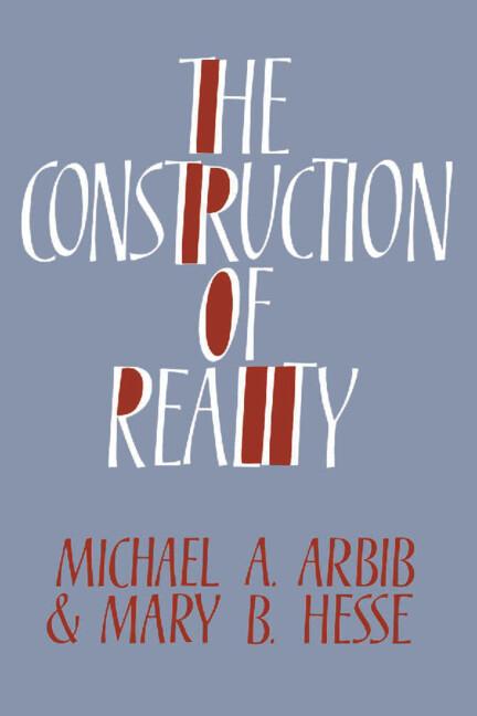 Cover: 9780521326896 | The Construction of Reality | Michael A. Arbib (u. a.) | Buch | 2003