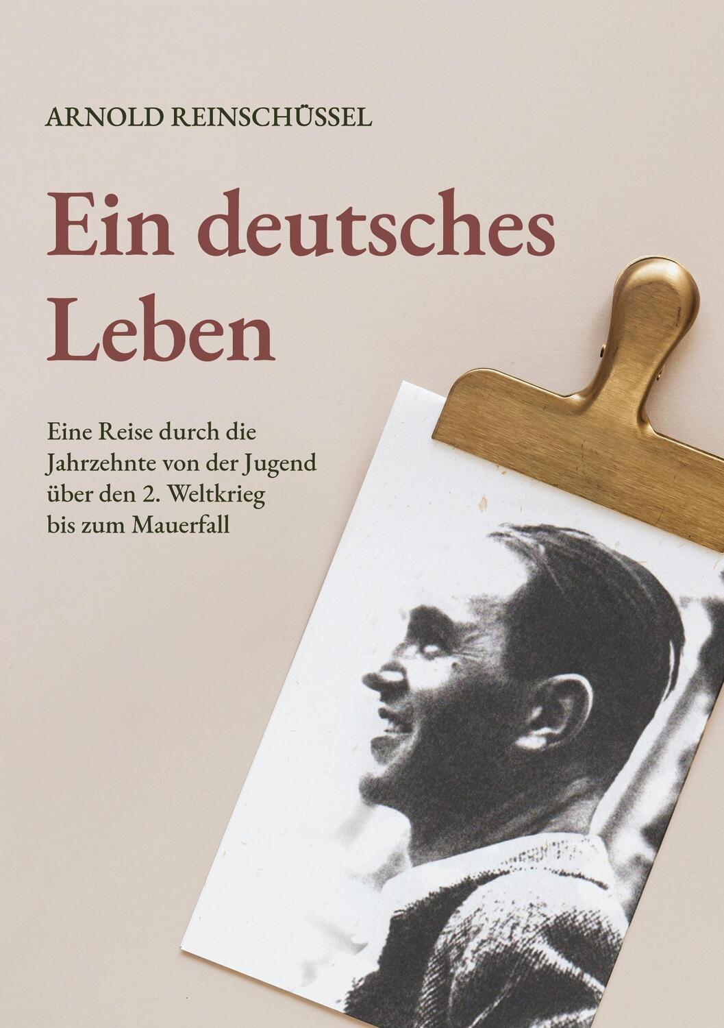 Cover: 9783755731870 | Ein deutsches Leben - Eine Reise durch die Jahrzehnte von der...