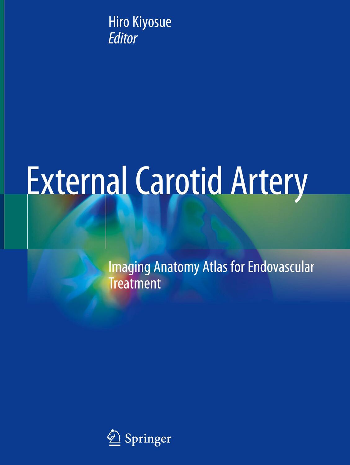 Cover: 9789811547850 | External Carotid Artery | Hiro Kiyosue | Buch | v | Englisch | 2020