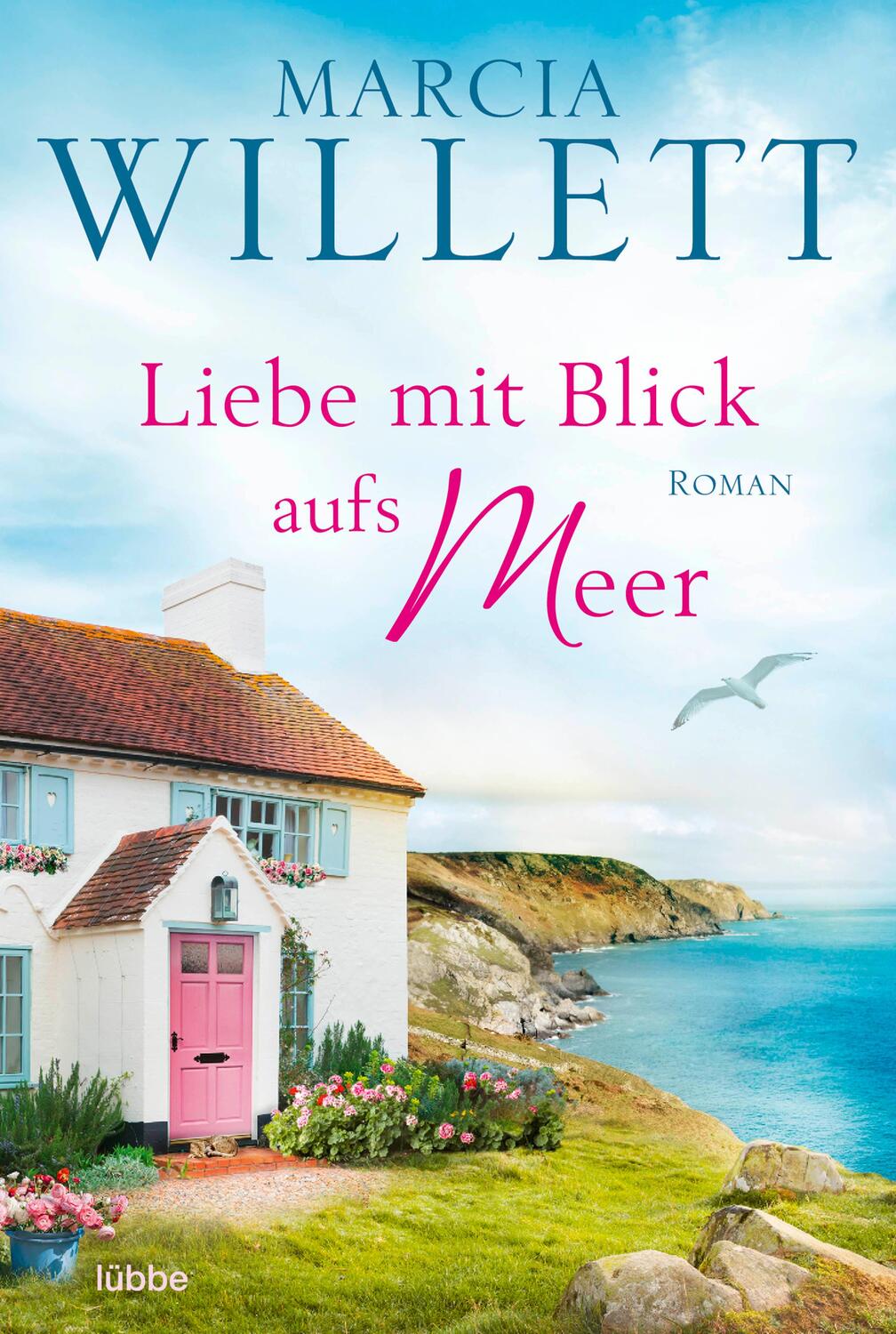 Cover: 9783404184736 | Liebe mit Blick aufs Meer | Roman | Marcia Willett | Taschenbuch