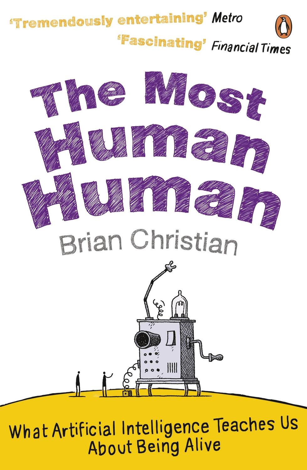 Cover: 9780241956052 | The Most Human Human | Brian Christian | Taschenbuch | Englisch | 2012
