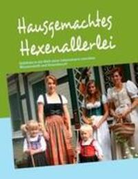 Cover: 9783842363700 | Hausgemachtes Hexenallerlei | Christine Thuma-Werner | Buch | 256 S.