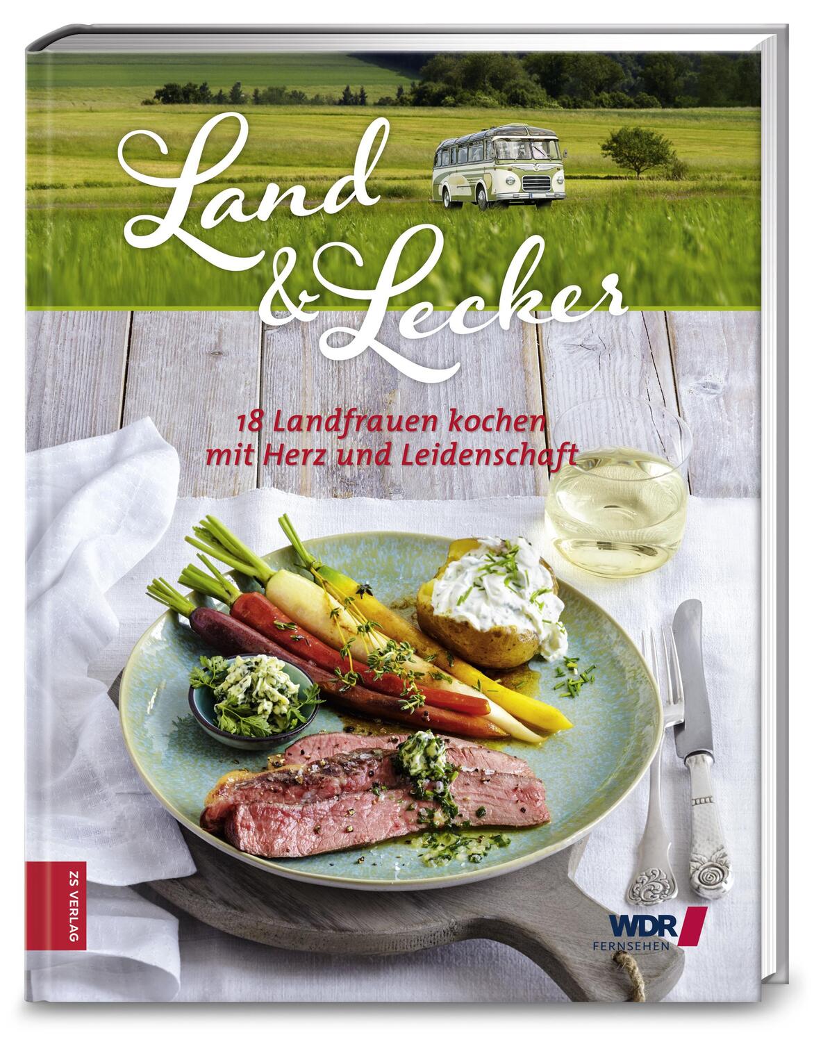 Cover: 9783898838665 | Land &amp; lecker 4 | 18 Landfrauen kochen mit Herz und Leidenschaft
