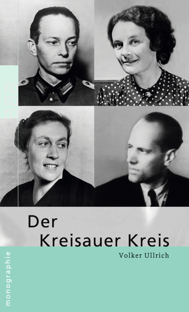Cover: 9783499507014 | Der Kreisauer Kreis | Volker Ullrich | Taschenbuch | 160 S. | Deutsch