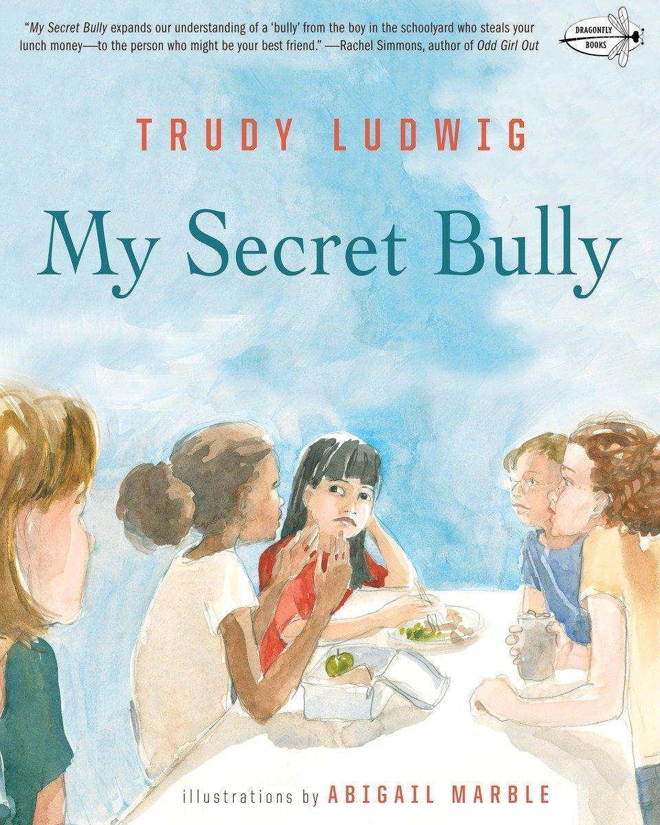 Cover: 9780553509403 | My Secret Bully | Trudy Ludwig | Taschenbuch | Englisch | 2015