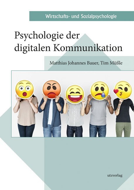 Cover: 9783831648368 | Psychologie der digitalen Kommunikation | Bauer (u. a.) | Taschenbuch