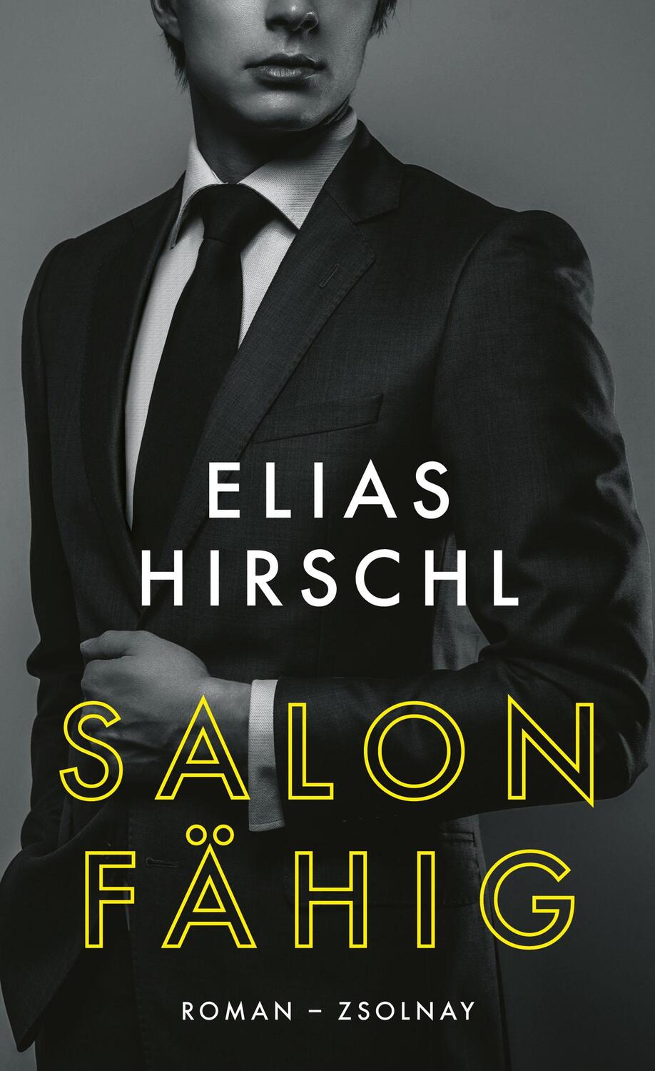 Cover: 9783552072480 | Salonfähig | Roman | Elias Hirschl | Buch | Deutsch | 2021