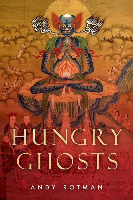 Cover: 9781614297215 | Hungry Ghosts | Andy Rotman | Taschenbuch | Englisch | 2021